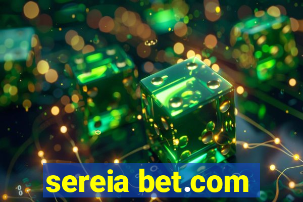 sereia bet.com